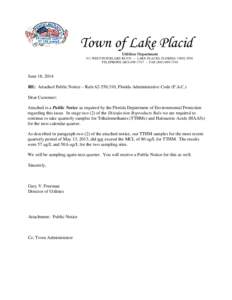 Town of Lake Placid Utilities Department 311 WEST INTERLAKE BLVD. – LAKE PLACID, FLORIDA[removed]TELEPHONE[removed] – FAX[removed]
