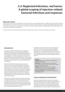 3.3: Neglected infections, real harms: A global scoping of injection-related bacterial infections and responses About the author: Dr Vivian Hope is a Senior Lecturer working for the Centre for Research on Drugs and Healt