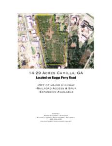 14.29 Acres Camilla, GA Located on Baggs Ferry Road -Off of major highway -Railroad Access & Spur -Expansion Available