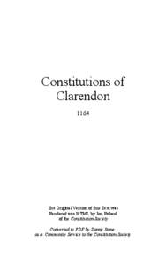 Constitutions of Clarendon 1164 The Original Version of this Text was Rendered into HTML by Jon Roland