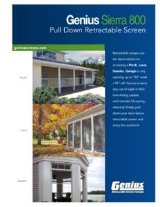 Genius Sierra 800  Pull Down Retractable Screen geniusscreens.com Retractable screens are the ideal solution for