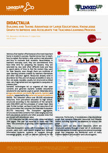 Didactalia  Building and Taking Advantage of Large Educational Knowledge Graph to Improve and Accelerate the Teaching-Learning Process R.A. Maturana, A.M. Moreno, S. López-Sola GNOSS (Spain)