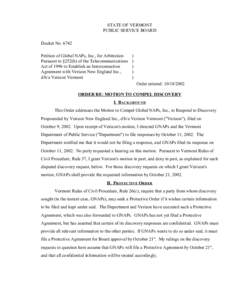 STATE OF VERMONT PUBLIC SERVICE BOARD Docket No[removed]Petition of Global NAPs, Inc., for Arbitration Pursuant to §252(b) of the Telecommunications Act of 1996 to Establish an Interconnection