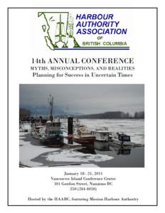 14th ANNUAL CONFERENCE  MYTHS, MISCONCEPTIONS, AND REALITIES Planning for Success in Uncertain Times