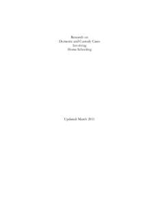 Conservatism in the United States / Home School Legal Defense Association / State school / Michael Farris / Education in the United States / Best interests / Homeschooling international status and statistics / Homeschooling in the United States / Education / Homeschooling / Alternative education