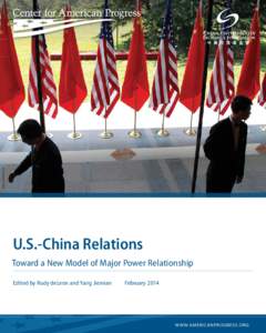 AP PHOTO/VINCENT THIAN  U.S.-China Relations Toward a New Model of Major Power Relationship Edited by Rudy deLeon and Yang Jiemian