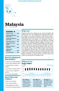 ©Lonely Planet Publications Pty Ltd  Malaysia % 60 / Pop 29.6 million  Why Go?