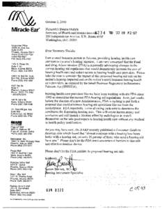 October 2,200O  Miracle=Ear” Corporate Off ice[removed]N. 31st Ave. Suite D-406