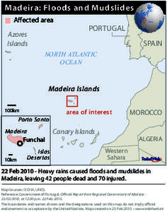 Madeira: Floods and Mudslides Affected area Azores Islands  PORTUGAL