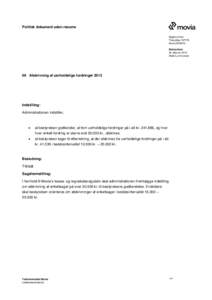 Politisk dokument uden resume Sagsnummer ThecaSagMovitBestyrelsen 28. februar 2013