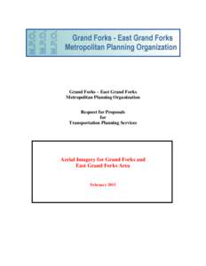 Grand Forks – East Grand Forks Metropolitan Planning Organization Request for Proposals for Transportation Planning Services