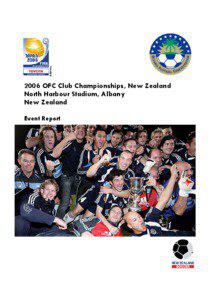 2006 OFC Club Championships, New Zealand North Harbour Stadium, Albany New Zealand