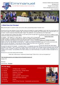 Emmanuel Christian School Newsletter 10th March 2015 Principal: Mr Scott Winkler Email: [removed] Phone: [removed]