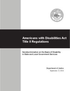 Americans with Disabilities Act Title II Regulations Nondiscrimination on the Basis of Disability in State and Local Government Services