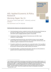 AGL Applied Economic & Policy Research Working Paper No.31 The energy market death spiral – rethinking customer hardship Paul Simshauser and Tim Nelson