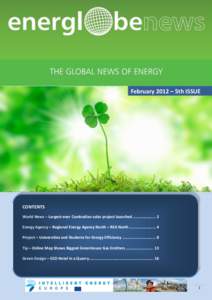 ENERGLOBE NEWS  February 2012 – 5th ISSUE CONTENTS World News – Largest-ever Cambodian solar project launched .................... 2