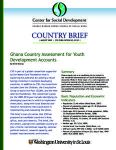 | AUGUST 2009 | CSD PUBLICATION NO |  Ghana Country Assessment for Youth Development Accounts By David Ansong