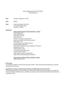 STATE INNOVATION WAIVER TASK FORCE Meeting Minutes Date:  Thursday, September 11, 2014