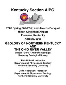 Geography of the United States / Teays River / Mississippi River watershed / Ohio River / Teays / Big Bone /  Kentucky / Licking River / Kope Formation / Geology of West Virginia / Geology of Illinois / Lake Monongahela