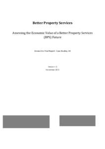 Better Property Services Assessing the Economic Value of a Better Property Services (BPS) Future Annex A to Final Report: Case Studies, UK