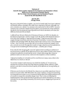 Testimony of: Daniel M. Dolan-Laughlin, Volunteer for the American Lung Association in Illinois Before the U.S. Environmental Protection Agency RE: Tier 3 Motor Vehicle Emissions and Fuel Standards Program Docket ID NO. 