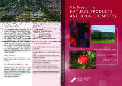 MSc Programme  NATURAL PRODUCTS AND DRUG CHEMISTRY AIMS AND AUDIENCE