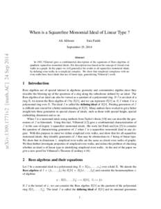 When is a Squarefree Monomial Ideal of Linear Type ? Ali Alilooee Sara Faridi  arXiv:1309.1771v2 [math.AC] 24 Sep 2014