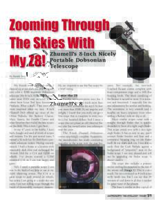 Zooming Through The Skies With My Z8! Zhumell’s 8-Inch Nicely Portable Dobsonian
