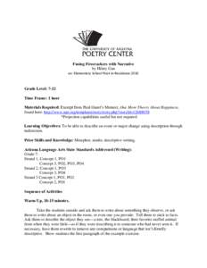Fusing Firecrackers with Narrative by Hilary Gan ex: Elementary School Poet-in-Residence 2010 Grade Level: 7-12 Time Frame: 1 hour
