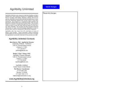 AgrAbility Unlimited  Submit Changes Please list changes: AgrAbility Unlimited was created to help farm families and farm