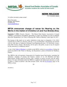 News release - MFDA announces change of venue for Hearing on the Merits in the matter of Christina Lin and Yue Brenda Zhou