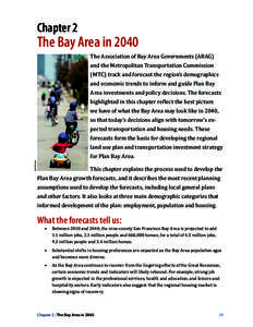 Chapter 2  The Bay Area in 2040 The Association of Bay Area Governments (ABAG) and the Metropolitan Transportation Commission