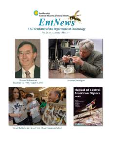 On the cover (photo credits): Diptera volume/G.Hevel; J.Coddington/AP; Malikul/ a teacher?; Wallenmaier/ internet. ANNOUNCEMENTS: The 1143rd Regular Meeting of the Entomological Society of Washington was held on Februar