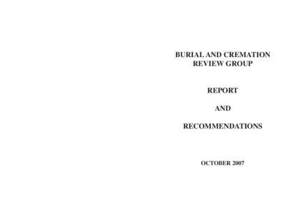 Burial and Cremation Review Group: Report and Recommendations