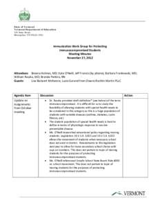 State of Vermont Vermont Department of Education 120 State Street Montpelier, VT[removed]Immunization Work Group for Protecting 