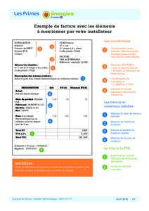 Exemple de facture avec les éléments à mentionner par votre installateur INSTALLATEUR NOM Prénom Adresse				 N° + rue