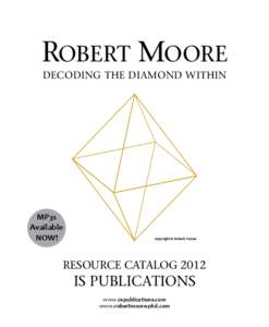 Robert Moore Decoding the Diamond Within