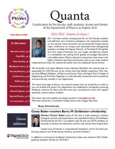 Quanta  A publication for the faculty, staff, students, alumni and friends of the Department of Physics at Virginia TechVolume 12, Issue 1