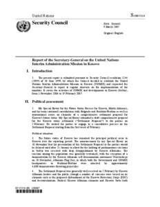 Government of Kosovo / Subdivisions of Kosovo / United Nations Interim Administration Mission in Kosovo / Provisional Institutions of Self-Government / Serbs of Kosovo / Kosovo status process / United Nations Security Council Resolution / Autonomous Province of Kosovo and Metohija / Fatmir Sejdiu / Kosovo / Politics of Kosovo / Europe