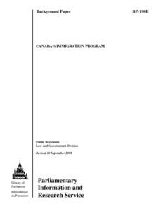 Background Paper  CANADA’S IMMIGRATION PROGRAM Penny Becklumb Law and Government Division