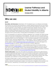 x  Learner Pathways and Student Mobility in Alberta October 2014