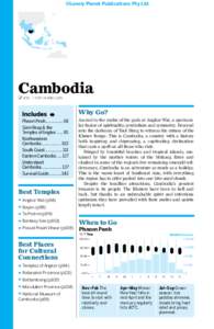 ©Lonely Planet Publications Pty Ltd  Cambodia % 855 / Pop 14.9 million  Why Go?