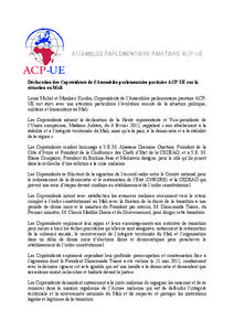 ASSEMBLEE PARLEMENTAIRE PARITAIRE ACP-UE  Déclaration des Coprésidents de l’Assemblée parlementaire paritaire ACP-UE sur la situation au Mali Louis Michel et Musikari Kombo, Coprésidents de l’Assemblée parlement
