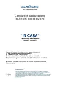 Arca Assicurazioni S.p.A.  Contratto di assicurazione multirischi dell’abitazione  “IN CASA”