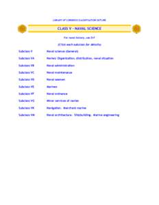 Library of Congress Classification Outline: Class V - Naval Science