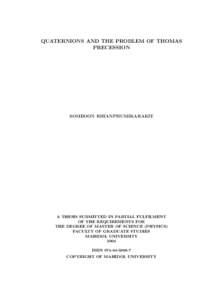 Rotational symmetry / Special relativity / Ring theory / Quaternions / Lie groups / Thomas precession / Rotation / Geometric algebra / Precession / Abstract algebra / Algebra / Mathematics