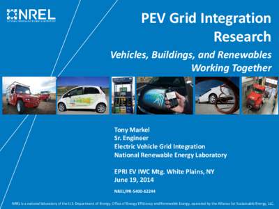 Energy storage / Electric vehicle conversion / Battelle Memorial Institute / National Renewable Energy Laboratory / United States Department of Energy National Laboratories / Vehicle-to-grid / Charging station / Plug-in electric vehicle / Electric vehicle / Energy / Technology / Electric vehicles
