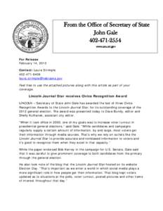 From the Office of Secretary of State John Gale[removed]www.sos.ne.gov  For Release