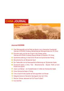 CHINA JOURNAL Sport und Gesellschaft in China Journal/ Über Bildungspolitik und die Rolle des Sports in der chinesischen Gesellschaft.