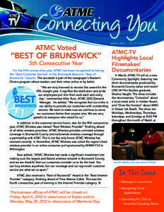 ATMC Voted  “BEST OF BRUNSWICK” 5th Consecutive Year  For the fifth consecutive year, ATMC has been recognized as having